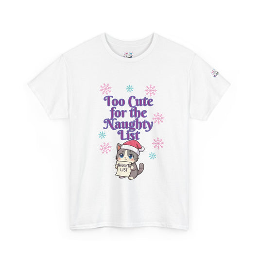 Christmas Cat T-Shirt, Too Cute for the Naughty List | PositiveHug