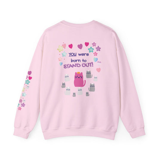 'You Were Born to Stand Out'  Cute Cat Sweatshirt with Print on Back and sleeve