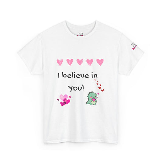 I believe in You - Heavy Cotton Cute Dino Tee
