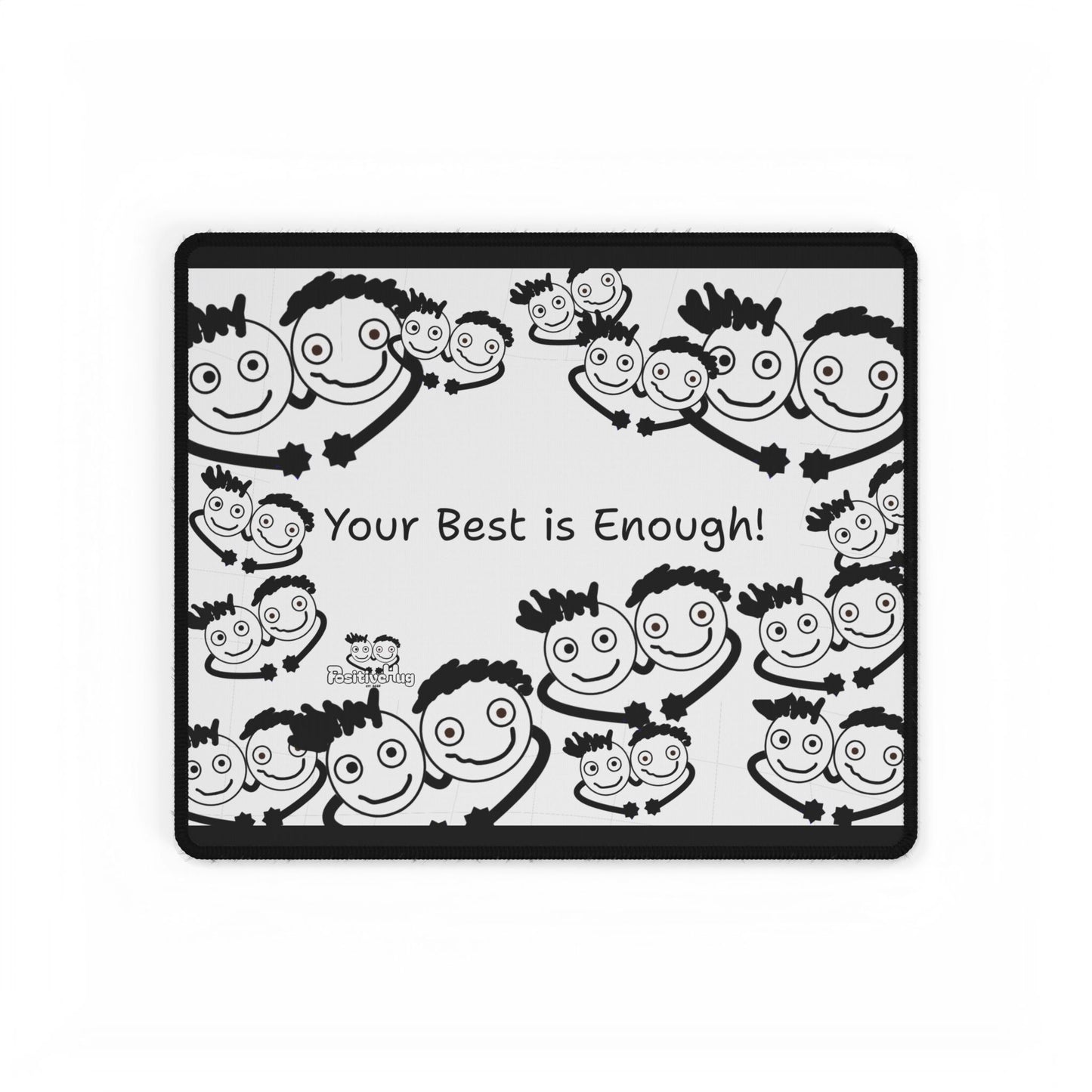 'Your Best is Enough!' Desk Mat by PositiveHug - All Over Logo Design - Fun Office Decor Unique Gift Idea