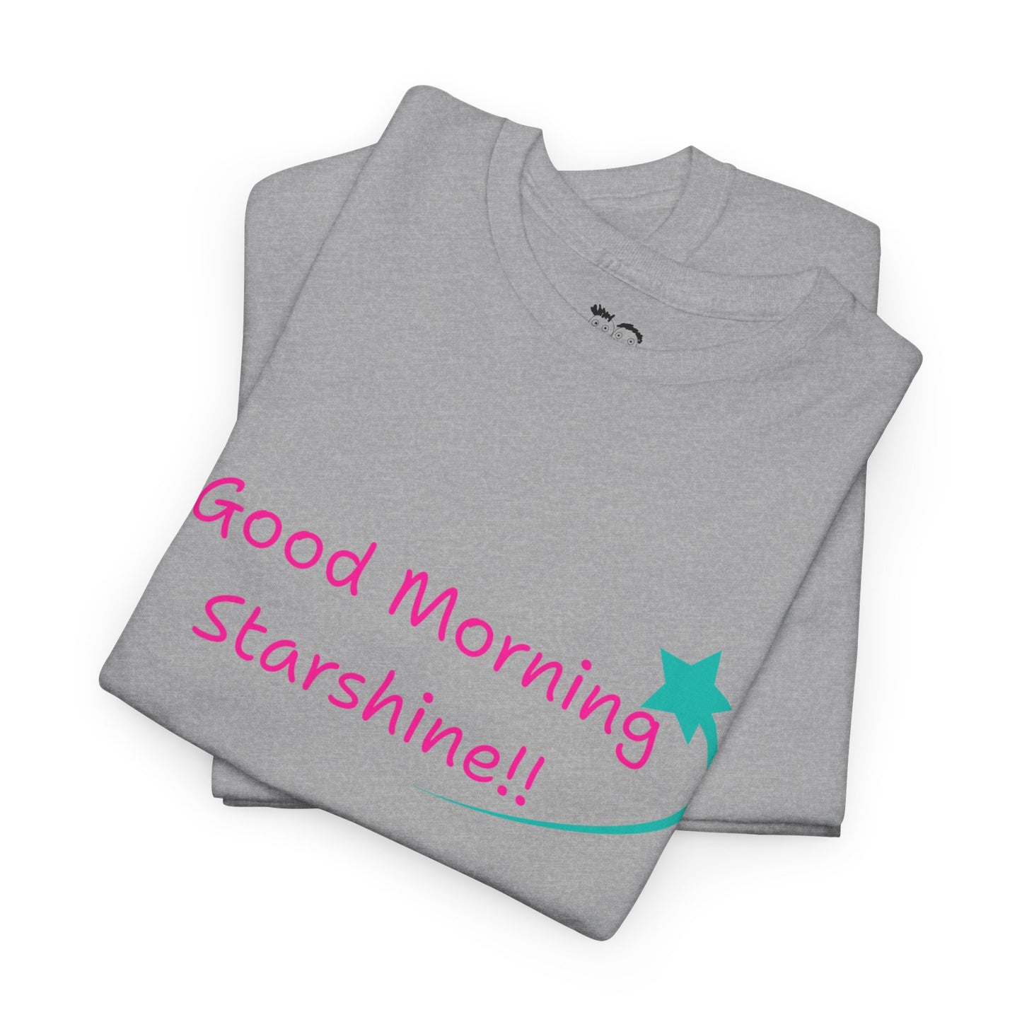 'Good Morning Starshine' Unisex Heavy Cotton Tee by PositiveHug - Design on Front