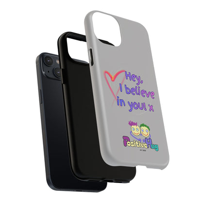 Inspirational Tough Magnetic Phone Case - "Hey, I Believe in You!"