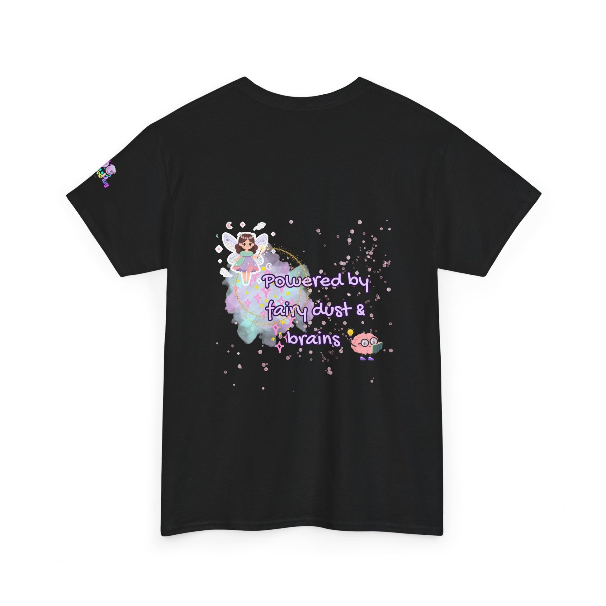 Black t-shirt with fairy design and text 'Powered by fairy dust & brains' on a white background