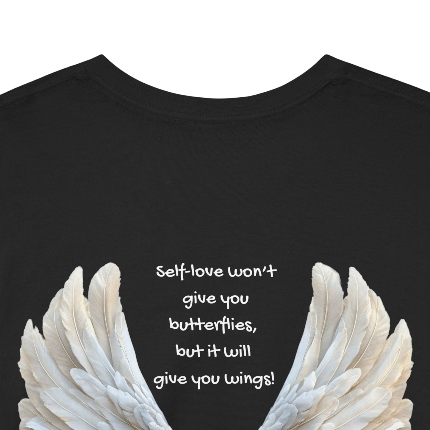 "Self Love Will Give You Wings" Angel Wings Back Graphic Tee — Self-Love Mindset Quote | PositiveHug