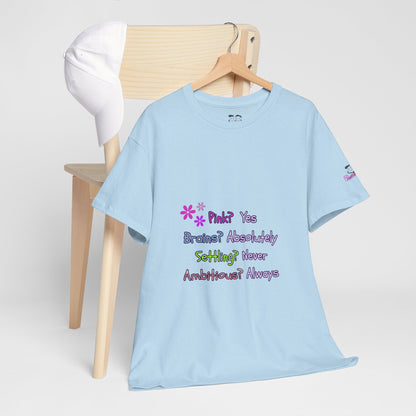Women's Empowerment Slogan T-Shirt — "Pink? Yes. Brains? Absolutely." | PositiveHug