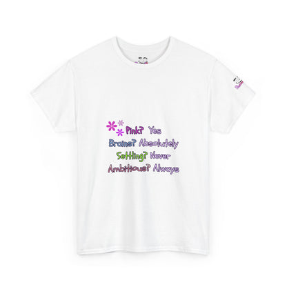 Women's Empowerment Slogan T-Shirt — "Pink? Yes. Brains? Absolutely." | PositiveHug