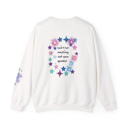 Crewneck Sweatshirt — "Don't Let Anything Dull Your Sparkle" Glitter Star Back Graphic