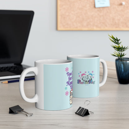 Christmas Cat Ceramic Mug, Too Cute for the Naughty List | PositiveHug
