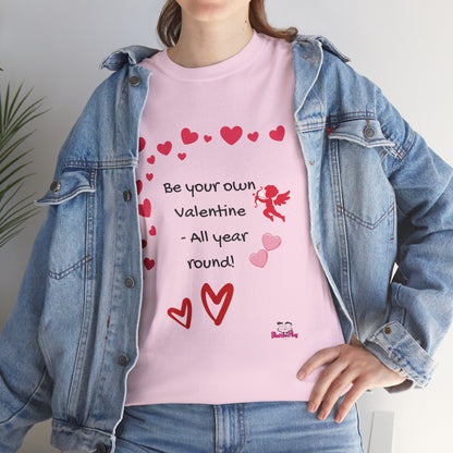 Be Your Own Valentine Women's Self-Love T-Shirt — Cute Playful Heart Cupid Design | PositiveHug
