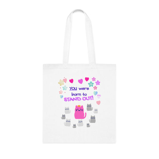 You Were Born to Stand Out — Cute Cat Cotton Tote Bag