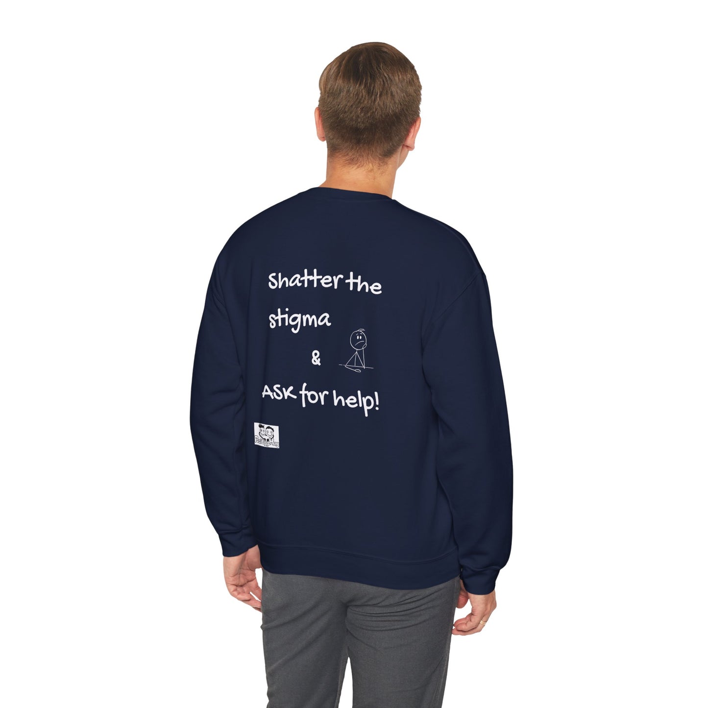 Mental Health Awareness Sweatshirt – "Shatter the Stigma & Ask for Help"