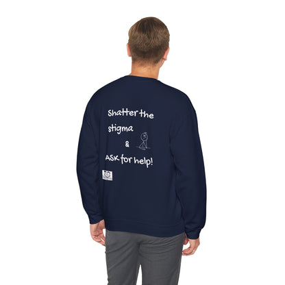 Mental Health Awareness Sweatshirt – "Shatter the Stigma & Ask for Help"