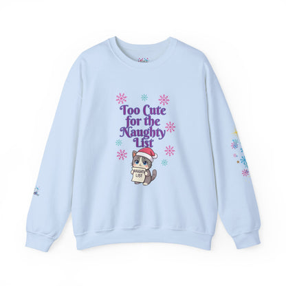 Christmas Cat Sweatshirt, Too Cute for the Naughty List | PositiveHug