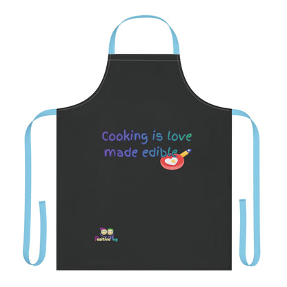 "Cooking is Love Made Edible" - Colorful Culinary Apron by PositiveHug