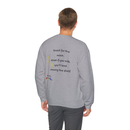 Shoot for the moon - Motivational Inspiring Sweatshirt for Entrepreneurs Small Business Owners and CEOs