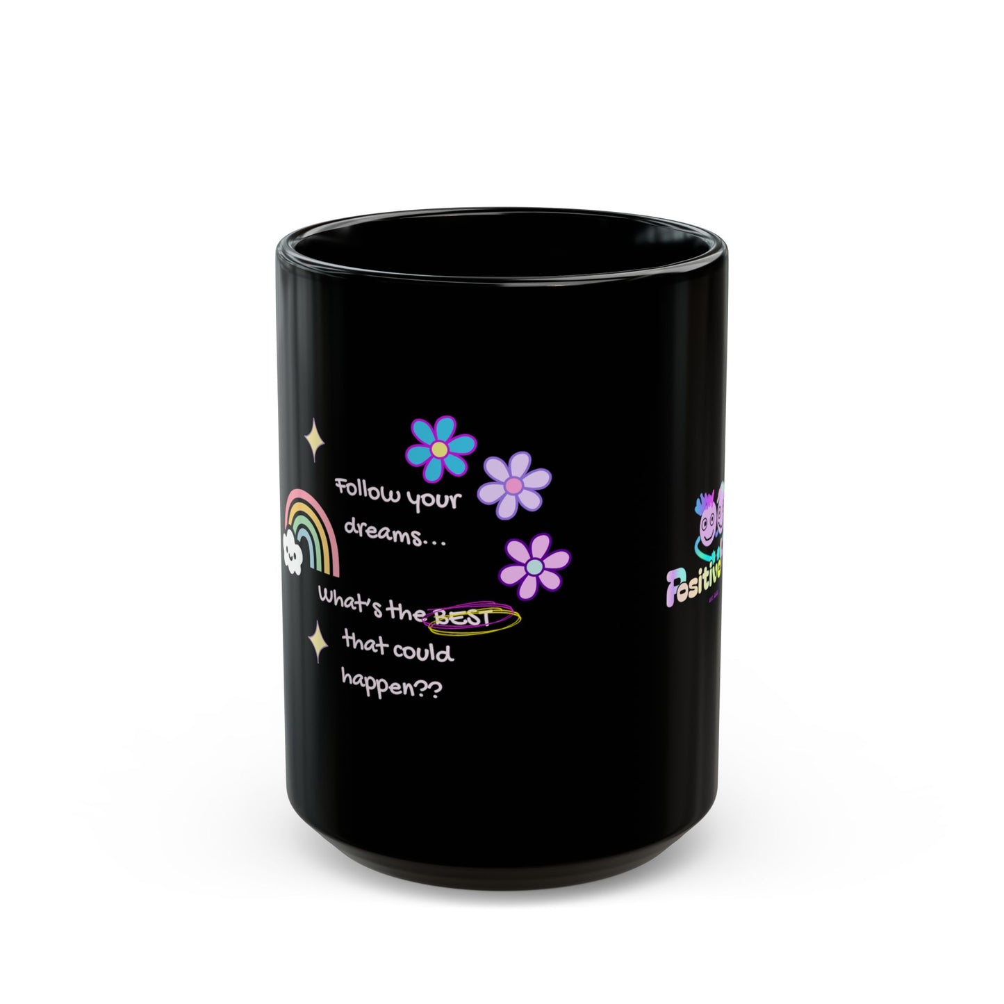 "Follow Your Dreams" PositiveHug Black Mug — Colourful Cute Coffee Cup | 11oz & 15oz | PositiveHug