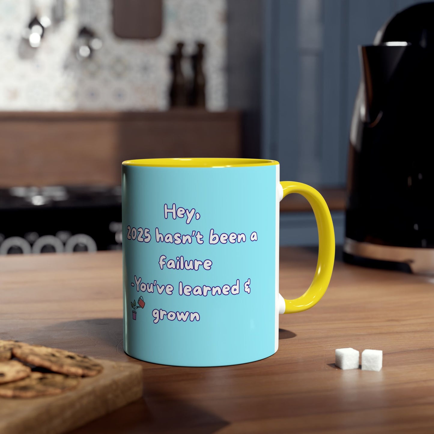 'Hey, 2025 hasn't been a failure. You've learned & grown -  New Year - PositiveHug Two-Tone Coffee Mug - 11oz, Encouraging Gift for Friends