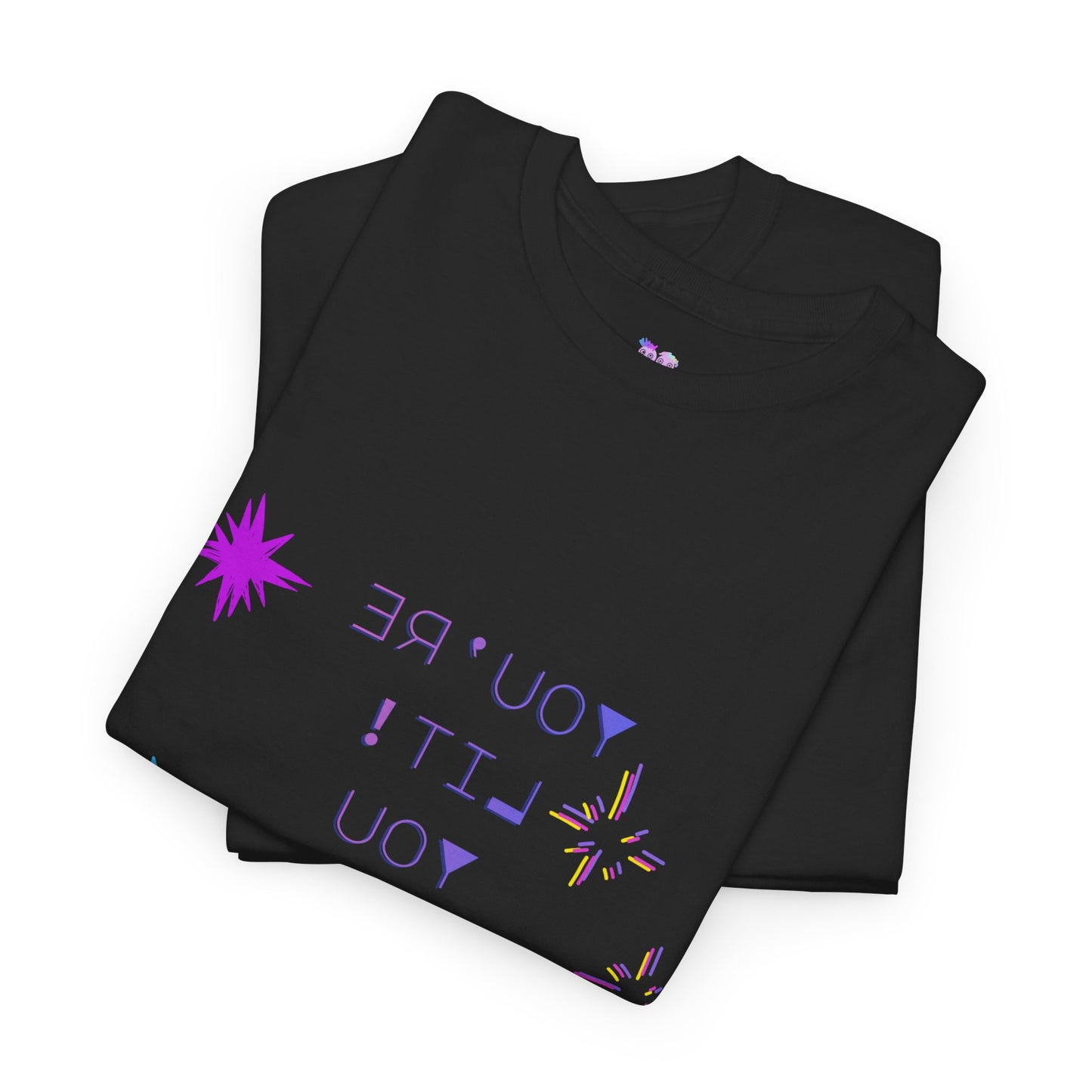 Self-Love Reverse Mirror Print Graphic Tee  “You’re Lit! You Slay! What More Can I Say?” Fun Bright Star Design
