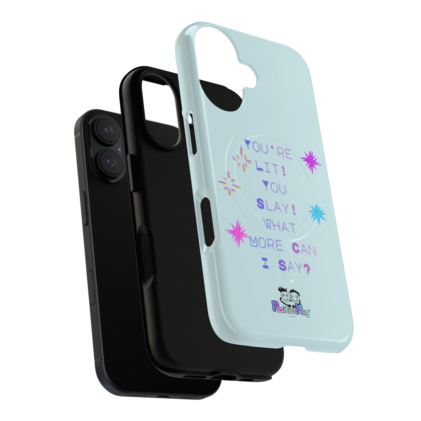 "You're Lit! You Slay!" Women's Tough Magnetic Phone Case — Bright Positivity | PositiveHug