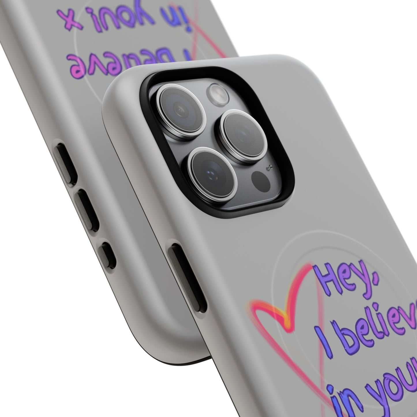 Inspirational Tough Magnetic Phone Case - "Hey, I Believe in You!"