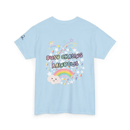 Busy Chasing Rainbows T-Shirt  - Limited Edition | PositiveHug