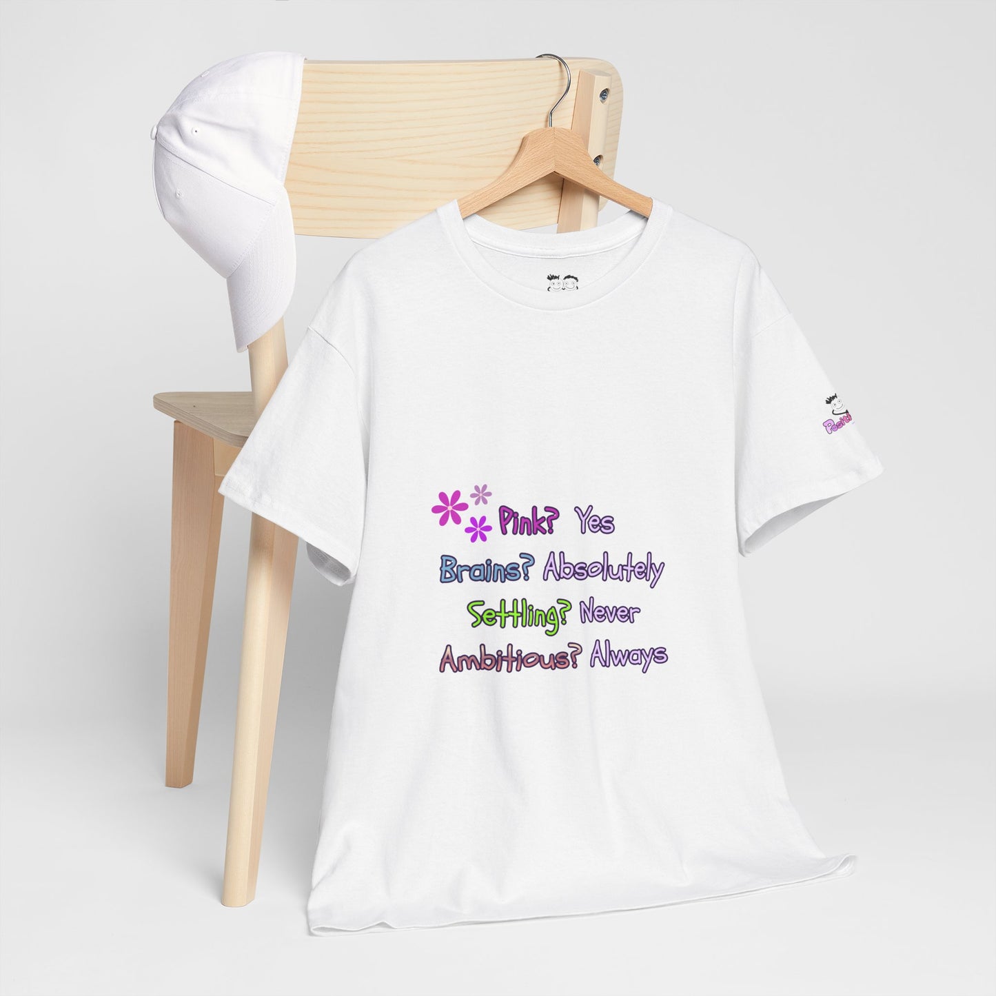 Women's Empowerment Slogan T-Shirt — "Pink? Yes. Brains? Absolutely." | PositiveHug