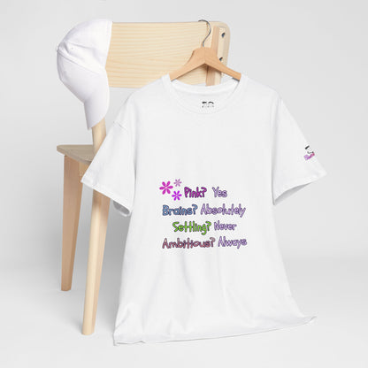 Women's Empowerment Slogan T-Shirt — "Pink? Yes. Brains? Absolutely." | PositiveHug